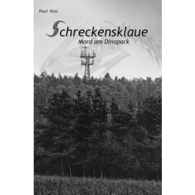 Abbildung von Krimis aus dem Südkreis Nienburg / Schreckensklaue Mord am Dinopark
