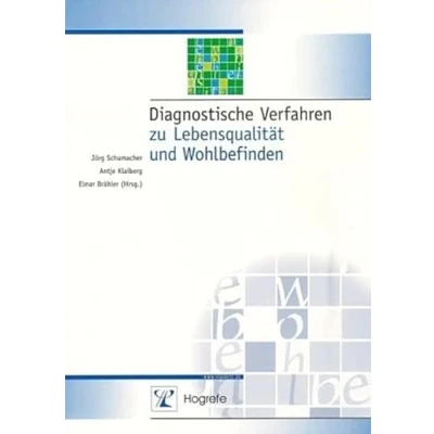 Abbildung von Diagnostische Verfahren zu Lebensqualität und Wohlbefinden (Diagnostik für Klinik Praxis)