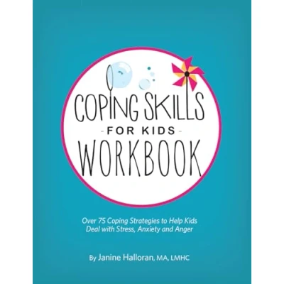 Abbildung von Coping Skills for Kids Workbook: Over 75 Strategies to Help Deal with Stress, Anxiety and Anger