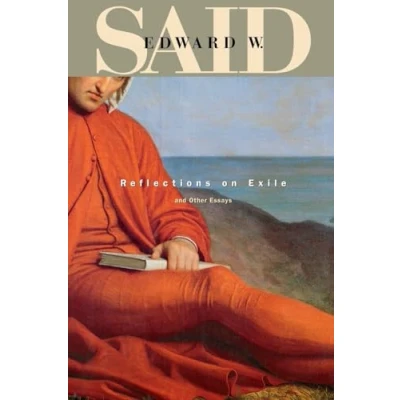 Abbildung von Reflections on Exile and Other Essays (Convergences: Inventories of the Present, Band 26)