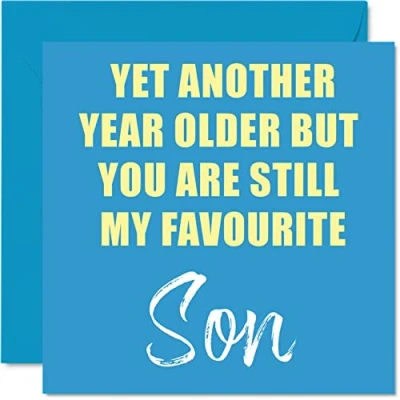 Abbildung von Lustige Geburtstagskarten für Sohn Another Year Older Still My Favourite Banter Happy Birthday Karte von Eltern Papa Mama, Geburtstagsgeschenke, 145 mm x Witz Humor Grußkarten Geschenk