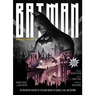 Abbildung von Batman: the Definitive History of Dark Knight in Comics, Film, and Beyond Updated Edition