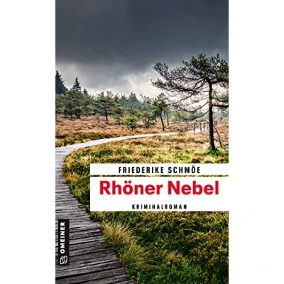 Abbildung von Rhöner Nebel: Kriminalroman (Katinka Palfy) (Kriminalromane im GMEINER Verlag)
