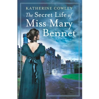 Abbildung von The Secret Life of Miss Mary Bennet (The Bennet, Band 1)