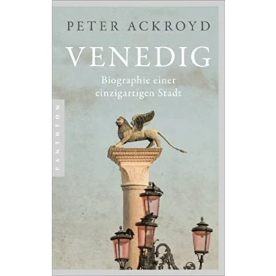Abbildung von Venedig: Biographie einer einzigartigen Stadt Mit zahlreichen Abbildungen