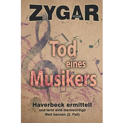 Abbildung von Tod eines Musikers: Haverbeck ermittelt und lernt eine merkwürdige Welt kennen