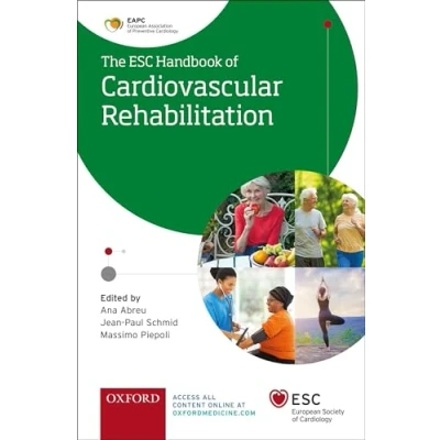 Abbildung von The ESC Handbook of Cardiovascular Rehabilitation: A Practical Clinical Guide (European Society Cardiology)