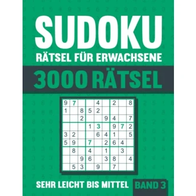 Abbildung von 3000 Sudoku Rätsel für Erwachsene: Großes Buch mit sehr leichten bis mittel schweren Rätseln Lösungen Vol. 3