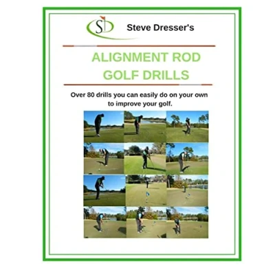 Abbildung von Alignment Rod Golf Tips: Over 80 drills you can easily do on your own to improve game.