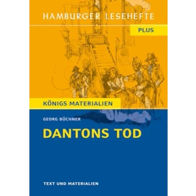 Abbildung von Dantons Tod: Hamburger Leseheft plus Königs Materialien (Hamburger Lesehefte PLUS)