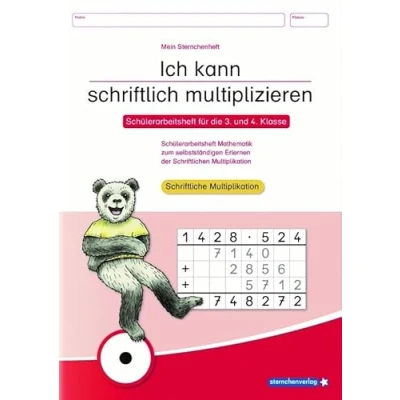 Abbildung von Ich kann schriftlich multiplizieren: Schülerarbeitsheft für die 3. und 4. Klasse