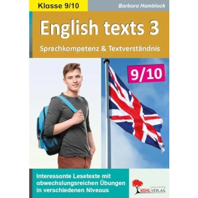 Abbildung von English texts The next, please. / Klasse 9 10: Texte zu Alltagssituationen in verschiedenen Niveaustufen im 9. 10. Schuljahr: drei