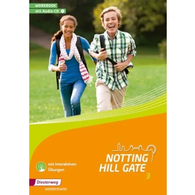 Abbildung von Notting Hill Gate 3. Workbook mit Audio CD und interaktiven Übungen: Ausgabe 2014