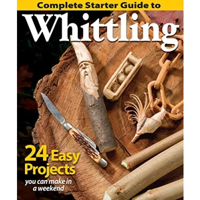 Abbildung von Complete Starter Guide to Whittling: 24 Easy Projects You Can Make in a Weekend