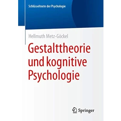 Abbildung von Gestalttheorie und kognitive Psychologie (Schlüsseltexte der Psychologie)
