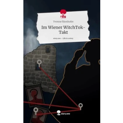 Abbildung von Im Wiener WitchTok Takt. Life is a Story story.one