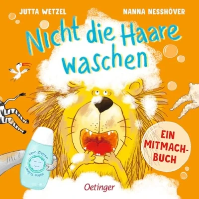 Abbildung von Nicht die Haare waschen: Ein Mitmachbuch. lustiges Mitmachbuch zum Thema Haarewaschen für Kinder ab 2 Jahren; Klopfen, Rufen, Schütteln und Pusten (Mitmachabenteuer aus dem Kinderalltag)