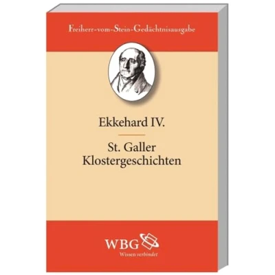 Abbildung von St. Galler Klostergeschichten: Latein. Deutsch (Freiherr vom Stein Gedächtnisausgabe, Reihe A: Ausgewählte Quellen zur Geschichte des Mittelalters)