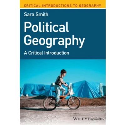 Abbildung von Political Geography: A Critical Introduction (Critical Introductions to Geography)