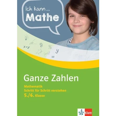 Abbildung von Klett Ich kann... Mathe Ganze Zahlen 5./6. Klasse: Mathematik Schritt für verstehen