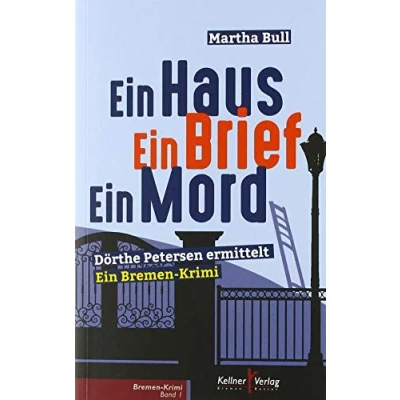 Abbildung von Ein Haus Brief Mord: Bremen Krimi