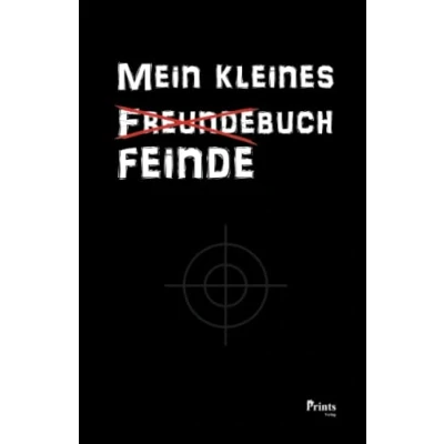 Abbildung von Mein kleines Feindebuch: Poesiealbum für den Lieblingsfeind Das etwas andere Freundebuch zum Ausfüllen