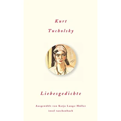 Abbildung von Liebesgedichte: Originalausgabe (Die schönsten Liebesgedichte im insel taschenbuch)