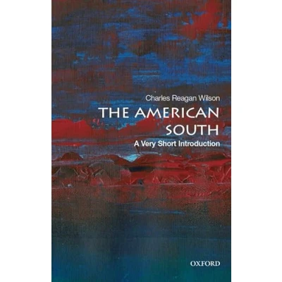 Abbildung von The American South: A Very Short Introduction (Very Introductions)