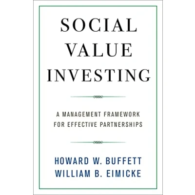 Abbildung von Social Value Investing: A Management Framework for Effective Partnerships