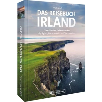 Abbildung von Bruckmann Reiseführer/Reise Bildband Das Reisebuch Irland: die schönsten Ziele entdecken ― Highlights, Naturwunder, Traumrouten &amp; Insidertipps für perfekte Reise nach Irland