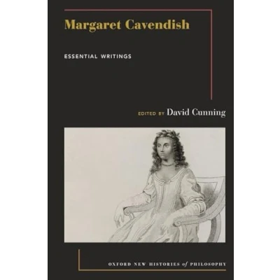 Abbildung von Margaret Cavendish: Essential Writings (Oxford New Histories of Philosophy)