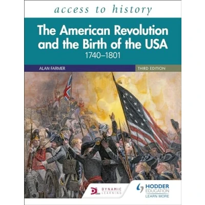 Abbildung von Access to History: the American Revolution and Birth of USA 17401801, Third Edition