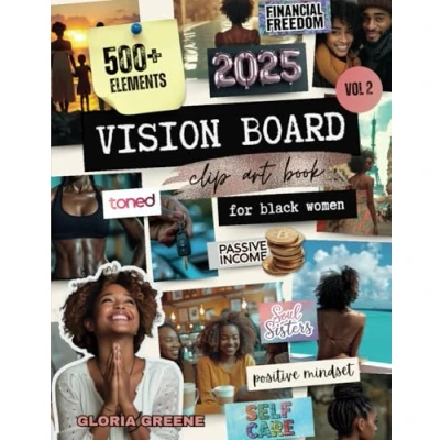 Abbildung von Vision Board Clip Art Book For Black Women Vol 2: 500+ Powerful And Inspiring Pictures, Words Affirmations (2025 Supplies)