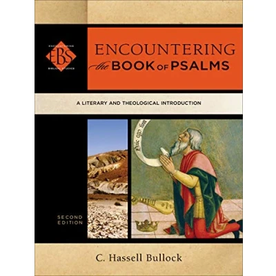 Abbildung von Encountering the Book of Psalms: A Literary and Theological Introduction (Encountering Biblical Studies)