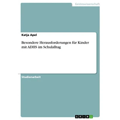 Abbildung von Besondere Herausforderungen für Kinder mit ADHS im Schulalltag
