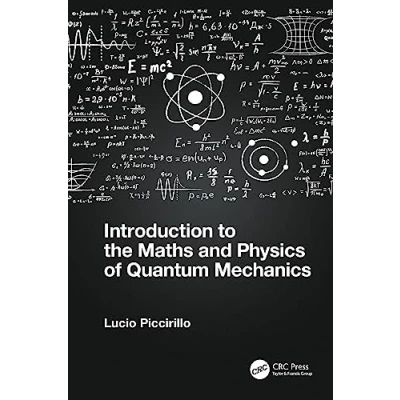 Abbildung von Introduction to the Maths and Physics of Quantum Mechanics