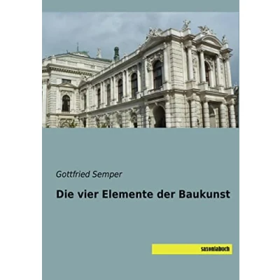 Abbildung von Die vier Elemente der Baukunst