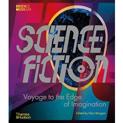 Abbildung von Science Fiction: Voyage to the Edge of Imagination