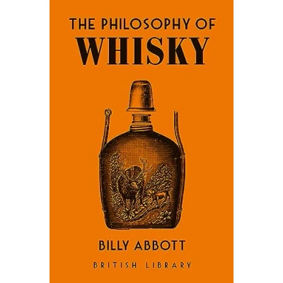 Abbildung von The Philosophy of Whisky (British Library of, Band 9)