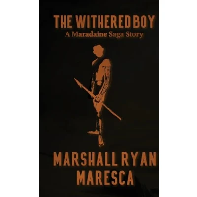 Abbildung von The Withered Boy (Maradaine Saga: Story Shorts, Band 3)
