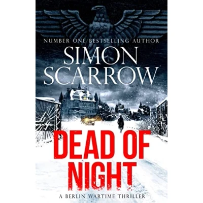 Abbildung von Dead of Night: the chilling new World War 2 Berlin thriller from bestselling author (CI Schenke)