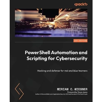 Abbildung von PowerShell Automation and Scripting for Cybersecurity: Hacking defense red blue teamers