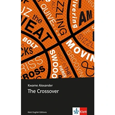 Abbildung von The Crossover: Englische Lektüre für das 5. und 6. Lernjahr (Young Adult Literature: Klett English Editions)
