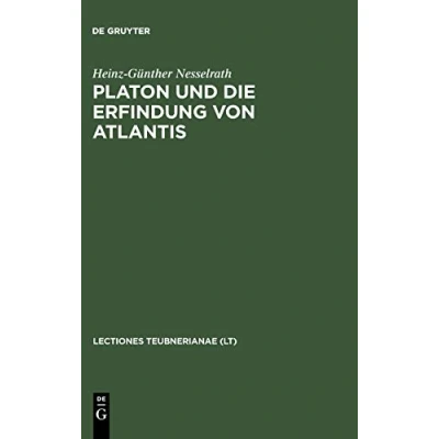 Abbildung von Platon und die Erfindung von Atlantis (Lectio Teubnerianae, XI, Band 11)
