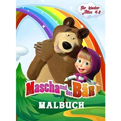 Abbildung von Mascha und der Bär Malbuch für Kinder Alter 4 8: Eine Sammlung von 60 ausgewählten schönen Illustrationen zum Ausmalen