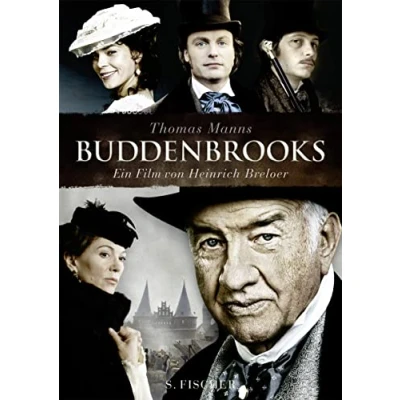 Abbildung von Thomas Manns &quot;Buddenbrooks&quot;: Ein Filmbuch von Heinrich Breloer