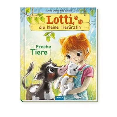 Abbildung von Trötsch Lotti, die kleine Tierärztin Freche Tiere: Vorlesebuch Kinderbuch Geschichtenbuch