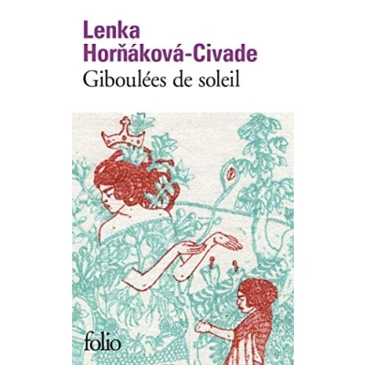 Abbildung von Giboulees de soleil: Ausgezeichnet mit dem Prix Renaudot des Lycéens 2016
