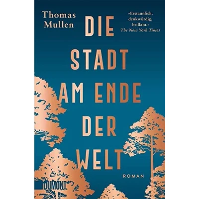 Abbildung von Die Stadt am Ende der Welt: Roman