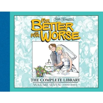 Abbildung von For Better or Worse: The Complete Library, Vol. 7